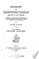 Bibliographie des chansonniers français des XIIIe et XIVe siècles
