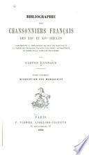 Bibliographie des chansonniers français des XIIIe et XIVe siècles