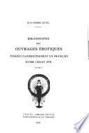 Bibliographie des ouvrages érotiques publiés clandestinement en français: Entre 1920 et 1970