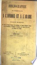 Bibliographie des ouvrages relatifs à l'Afrique et à l'Arabie