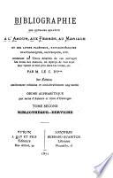 Bibliographie des ouvrages relatifs à l'amour, aux femmes, au mariage et des livres facétieux, pantagruéliques, scatologiques, satyriques, etc