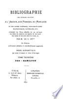 Bibliographie des ouvrages relatifs à l'amour, aux femmes, au mariage, et des livres facétieux pantagruéliques, scatologiques, satyriques, etc.,