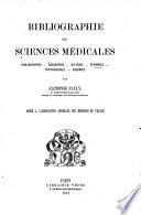 Bibliographie des Sciences médicales ... Avec une introduction par le Dr Ch. Daremberg