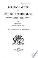 Bibliographie des Sciences Médicales, etc