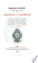 Bibliographie et iconographie de tous les ouvrages de Restif de LaBretonne