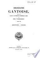 Bibliographie gantoise: Additions, tables