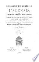 Bibliographie générale de l'Agenais et des parties du condomois & du Bazadais ...