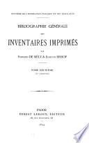 Bibliographie générale des inventaires imprimés: 1. fasc. Allemagne. Danemark. Écosse. Espagne. Hollande. Hongrie. Islande. Italie. Orient. Pologne. Suède et Norvège. Suisse. France. Angleterre & Écosse