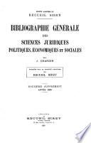 Bibliographie générale des sciences juridiques, politiques, économiques et sociales de 1800 à 1925-1926