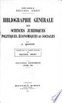 Bibliographie générale des sciences juridiques, politiques, économiques et sociales de 1800 à 1925-1926