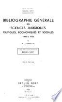 Bibliographie générale des sciences juridiques, politiques, économiques et sociales de 1800 à 1925-1926