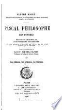 Bibliographie générale des œuvres de Blaise Pascal: Pascal philosophe; les Pensées. Les editions, les critiques, les travaux