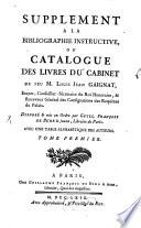 Bibliographie Instructive: Ou Traité De La Connoissance Des Livres Rares Et Singuliers