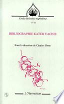 Bibliographie Kateb Yacine