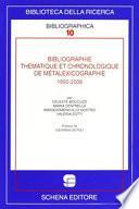 Bibliographie thématique et chronologique de métalexicographie