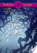 Bibliolycée - Les Fleurs du Mal, Charles Baudelaire