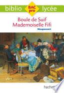 Bibliolycée Pro Boule de suif - Mademoiselle Fifi