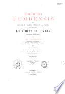 Bibliotheca Dumbensis, ou Recueil de chartes, titres et documents relatifs : l'histoire de Dombes