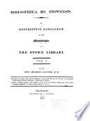 Bibliotheca Ms. Stowensis