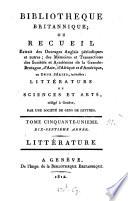 Bibliothèque britannique, ou Recueil extrait des ouvrages anglais périodiques et autres