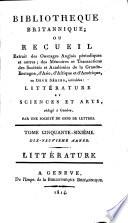 Bibliothèque Britannique ou Recueil extrait des ouvrages anglais périodiques et autres... Littérature et Sciences et Arts