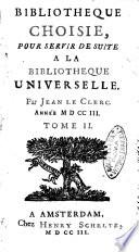Bibliotheque choisie pour servir de suite a la Bibliotheque universelle
