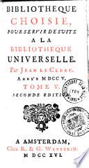 Bibliothèque choisie, pour servir de suite à la Bibliothèque universelle