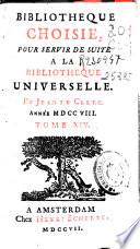 Bibliothèque choisie, pour servir de suite à la Bibliothèque universelle
