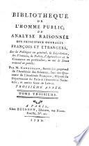 Bibliothèque de l'homme public ; ou analyse raisonnée des principaux ouvrages françois et étrangers