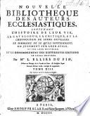Bibliotheque des auteurs ecclesiastiques du dix-huitieme siecle. Premiere partie, etc. (Republished.)