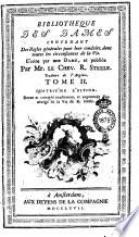 Bibliotheque des dames contenant des règles générales pour leur conduite, dans toutes les circonstances de la vie. E'crite par une dame, et publiée par mr. Le Chev. R. Steele. Traduite de l'Anglòis. [Tome 1-3]