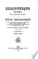 Bibliothèque des écrivains de la compagnie de Jésus ou notices bibliographiques