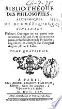 Bibliotheque des philosophes, alchimiques, ou hermétiques ...