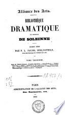 Bibliothèque dramatique de M. de Soleinne