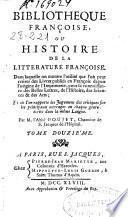 Bibliotheque françoise ou Histoire de la litterature françoise