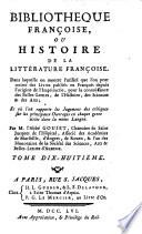 Bibliothèque Françoise, Ou Histoire De La Littérature Françoise