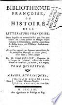 Bibliothèque françoise, ou, Histoire de la littérature françoise
