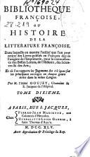 Bibliotheque françoise ou Histoire de la litterature françoise