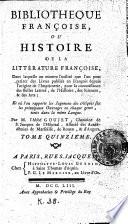 Bibliothèque françoise ou histoire de la littérature françoise
