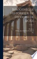 Bibliothèque Historique De Diodore De Sicile; Volume 1