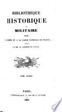 Bibliothèque historique et militaire ... publiée par MM. C. Liskenne et Sauvan. (Atlas.).: Essai sur les milices romaines
