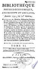 Bibliothèque physico-économique, instructive et amusante