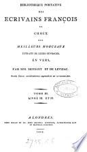 Bibliothéque portative des écrivains françois, ou choix des meilleurs morceaux extraits de leurs ouvrages, en vers. Par m. Moysant