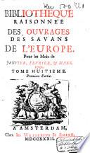 Bibliothèque raisonnée des ouvrages des savans de l'Europe