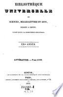 Bibliotheque universelle des sciences, belleslettres, et arts, faisant suite a la Bibliotheque Britannique