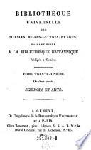 Bibliotheque universelle des sciences, belleslettres, et arts, faisant suite a la Bibliotheque Britannique