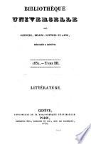 Bibliotheque universelle des sciences, belleslettres, et arts, faisant suite a la Bibliotheque Britannique