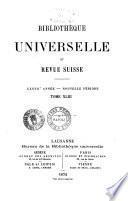 Bibliotheque universelle et revue suisse revue suisse et etrangere