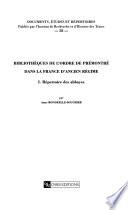 Bibliothèques de l'ordre de Prémontré dans la France d'ancien régime
