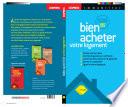 Bien acheter votre logement